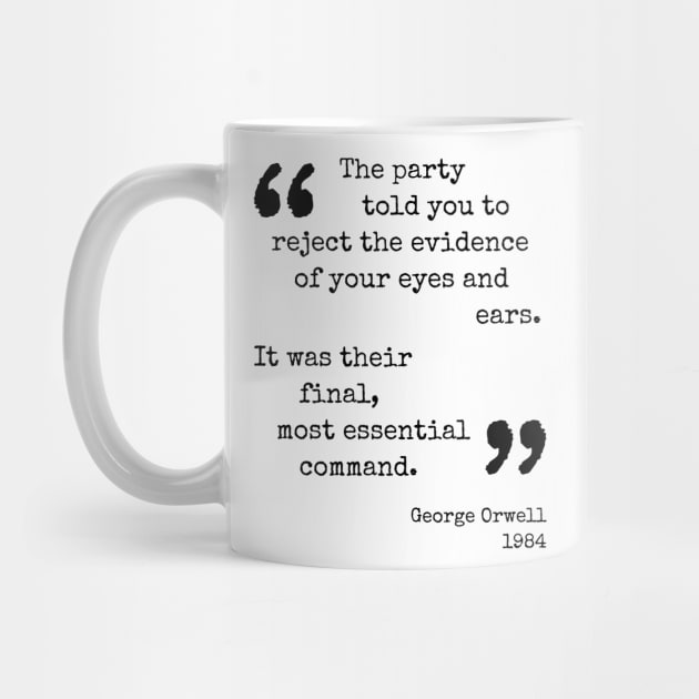 George Orwell Quote by JoannaPearson